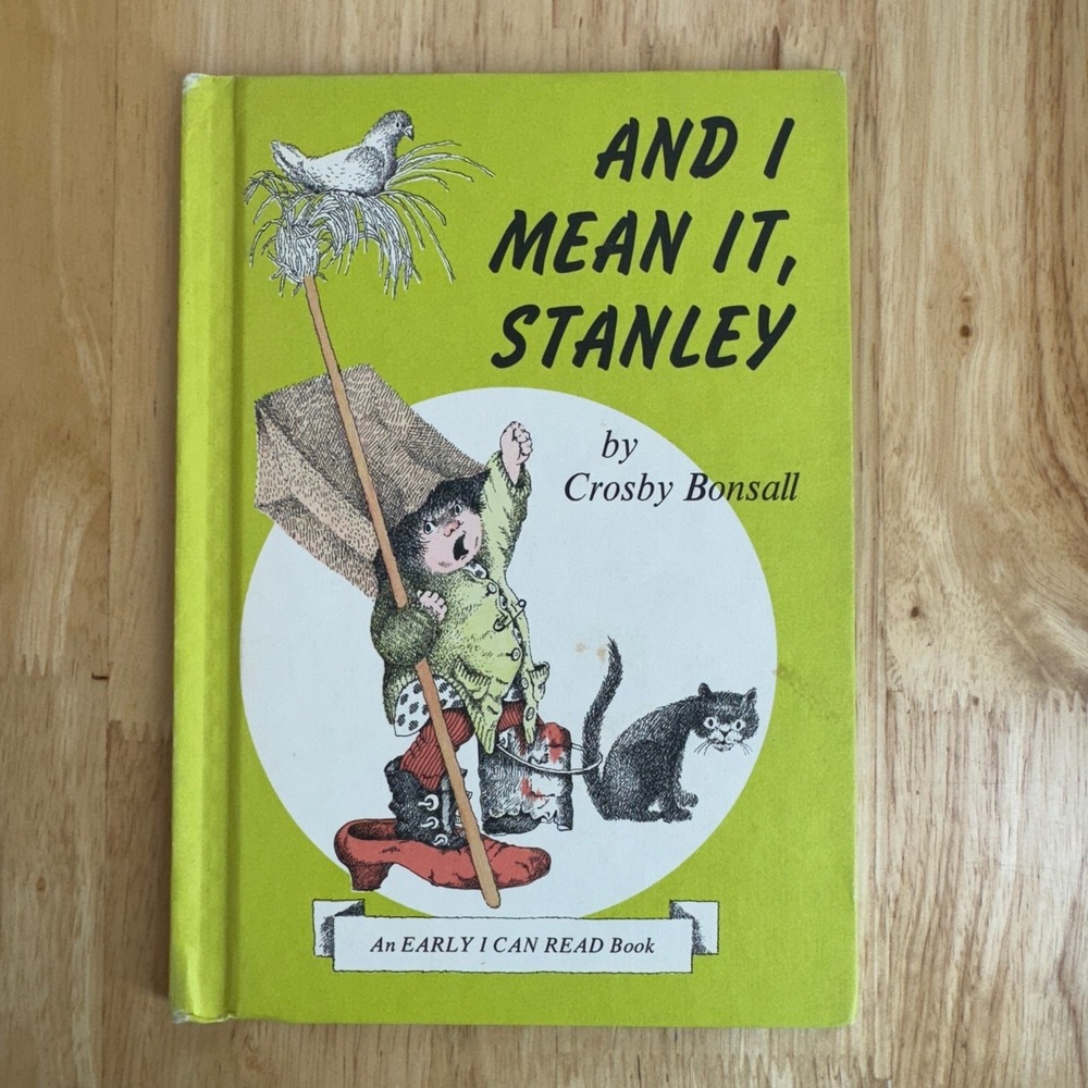 And I Mean It Stanley Early I Can Read Book Crosby Bonsall 1974 VTG Childrens‎